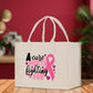 A Cure Worth Fighting For Cotton Canvas Tote Bag Cancer Support Group Tote Bag For Friends Motivational Gift Bag Cancer Awareness Tote Bag